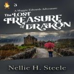 The Lost Treasure of Drakon, Nellie H. Steele