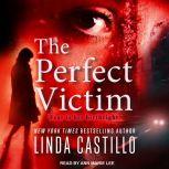 The Perfect Victim, Linda Castillo