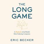 The Long Game, Eric Becker