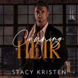 Cunning Heir, Stacy Kristen