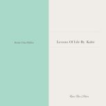 Lessons Of Life By Kabir, Ratna Uma Mishra