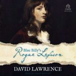 Blue Billys Rogue Lexicon, David Lawrence