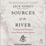 Sources of the River, Jack Nisbet