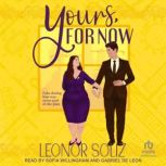Yours, For Now, Leonor Soliz