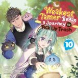 The Weakest Tamer Began a Journey to ..., Honobonoru500
