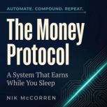 The Money Protocol, Nik McCorren