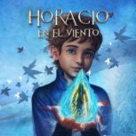 Horacio en el Viento, Jose Oldenburg