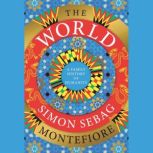 The World, Simon Sebag Montefiore