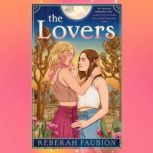 The Lovers, Rebekah Faubion