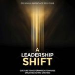 A Leadership Shift, Dr. Nahla Khaddage BouDiab