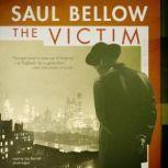 The Victim, Saul Bellow