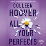 All Your Perfects, Colleen Hoover