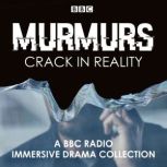 Murmurs Crack in Reality, Tom Crowley