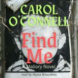 Find Me, Carol OConnell