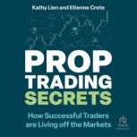 Prop Trading Secrets, Kathy Lien