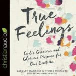 True Feelings, Carolyn Mahaney