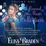Rescued from Ruin, Elisa Braden