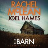 The Barn, Rachel McLean