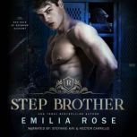 Stepbrother, Emilia Rose
