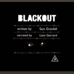 BlackOut, Sam Grenfall