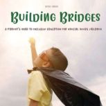 Building Bridges, Brittany Forrester