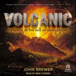 Volcanic, John Brewer
