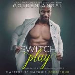 Switch Play, Golden Angel