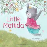 Little Matilda, Caz Goodwin