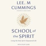 School of the Spirit, Lee M. Cummings