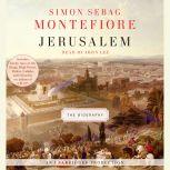 Jerusalem The Biography, Simon Sebag Montefiore