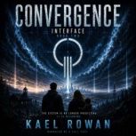 Convergence, Kael Rowan