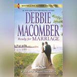 READY FOR MARRIAGE, Debbie Macomber