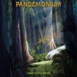 Pandemonium, Charlotte Elwood