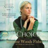 The Choice, Suzanne Woods Fisher