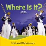 Where Is It?, Piper Welsh