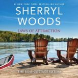 The Laws of Attraction, Sherryl Woods