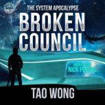 Broken Council, Tao Wong