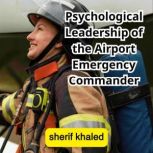 Psychological Leadership of the Airpo..., SHERIF KHALED