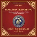 Fear and Trembling, Sren Kierkegaard