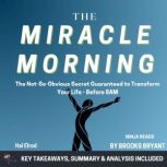 Summary Miracle Morning, Brooks Bryant