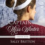 The Captain and Miss Winter, Sally Britton