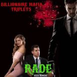 Billionaire Mafia Triplets Rade, Vesta Romero