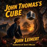 John Thomass Cube, John Leimert