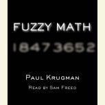 Fuzzy Math, Paul Krugman