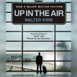 Up in the Air, Walter Kirn