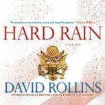 Hard Rain, David Rollins