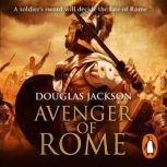 Avenger of Rome, Douglas Jackson