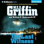 The Last Witness, W.E.B. Griffin