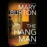 The Hangman, Mary Burton