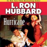 Hurricane, L. Ron Hubbard
